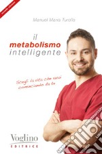 Il metabolismo intelligente libro