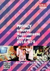 Privacy e nuovo regolamento europeo 2016/679 libro