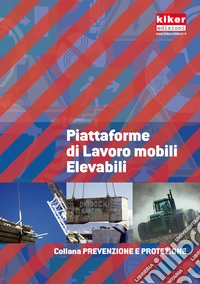 Piattaforme di lavoro mobili elevabili