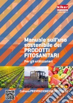 Manuale sull'uso sostenibile dei prodotti fitosanitari