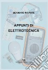 Appunti di elettrotecnica libro di Infante Gennaro