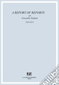 A report of reports. 2020-2025 libro