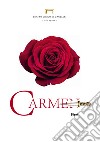 Carmen di Georges Bizet. Programma di sala libro