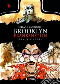 Brooklyn Frankenstein