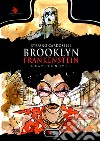 Brooklyn Frankenstein libro