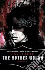 The mother wound libro