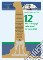 12 personaggi ed eventi di Calabria