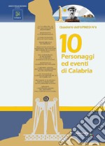 10 personaggi ed eventi di Calabria libro