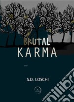 Brutal Karma libro