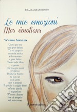 Le mie emozionio. Mes émotions libro