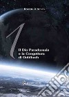 Il Dio paradossale e la congettura di Goldbach. Ediz. italiana e inglese libro