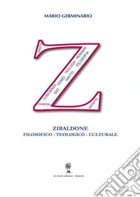 Zibaldone filosogico-teologico-culturale libro