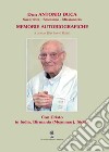 Don Antonio Duca: sacerdote, salesiano, missionario. Memorie autobiografiche libro di Russo S. (cur.)