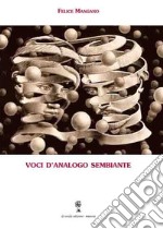 Voci d'analogo sembiante