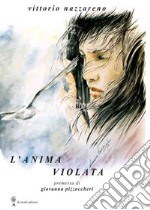 L'anima violata libro