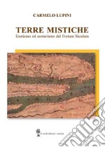 Terre mistiche. Esotismo ed esoterismo del Fretum Siculum