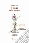 Il genio della donna. Ricerca amore voli attraverso le vite di 50 volti femminili libro di Nazzareno Vittorio