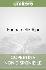 Fauna delle Alpi libro