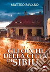 Gli occhi della città di Sibiu libro