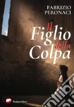 Il figlio della colpa libro