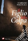 Il figlio della colpa libro