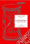 Clessidra. L'amore al femminile libro