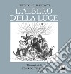 L'albero della luce libro