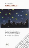 Sorelle stelle libro