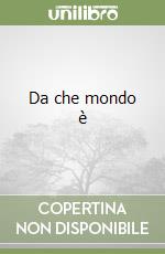 Da che mondo è libro