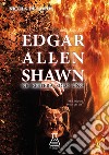 Edgar Allen Shawn. Ne resterà solo uno libro