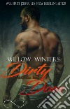 Dirty Dom. Valetti crime family. Ediz. italiana. Vol. 1 libro di Winters Willow