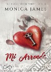 Mi arrendo. The I surrender series. Vol. 1 libro