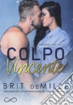 Colpo vincente. Vegas crush. Vol. 1 libro