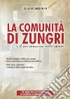 La comunità di Zungri e il suo cammino nella storia libro di Sorrentino Eugenio