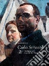 Carlo Striccoli (1897-1980). Un interprete inquieto del Novecento. Ediz. illustrata libro