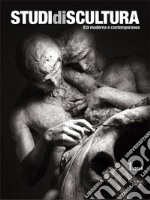 Studi di scultura. Età moderna e contemporanea (2019). Vol. 1 libro