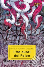 I tre cuori del polpo libro