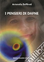 I pensieri di Dafne