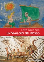 Un viaggio nel rosso... libro