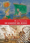 Un viaggio nel rosso... libro