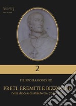 Preti, eremiti e bizzoche nella diocesi di Mileto tra '700 e '800 libro