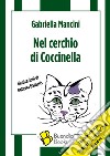 Nel cerchio di Coccinella libro