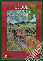 Le due vigne