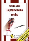 La paura trema contro libro di Artale Corrado