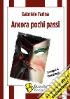 Ancora pochi passi libro