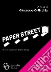 Paper street. Venti racconti sull'abitare libro