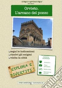 Orvieto. L'arcano del pozzo. Caccia al colpevole libro