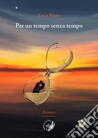 Per un tempo senza tempo libro