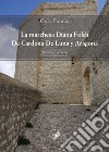 La marchesa Diana Folch De Cardona De Luna y Aragona. Romanzo in versi libro di Francu Cola