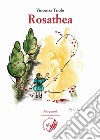 Rosathea libro